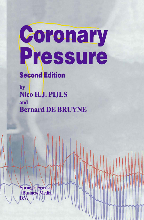 Coronary Pressure - N.H. Pijls, B. de Bruyne