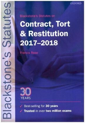 Blackstone's Statutes on Contract, Tort & Restitution 2017-2018 - 