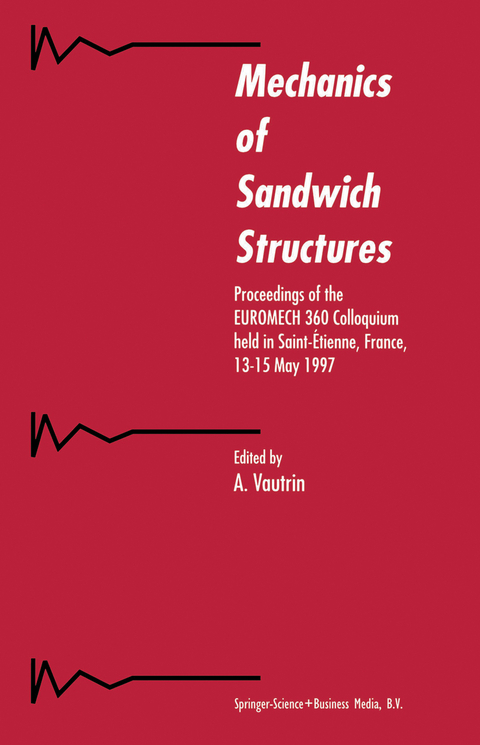 Mechanics of Sandwich Structures - 