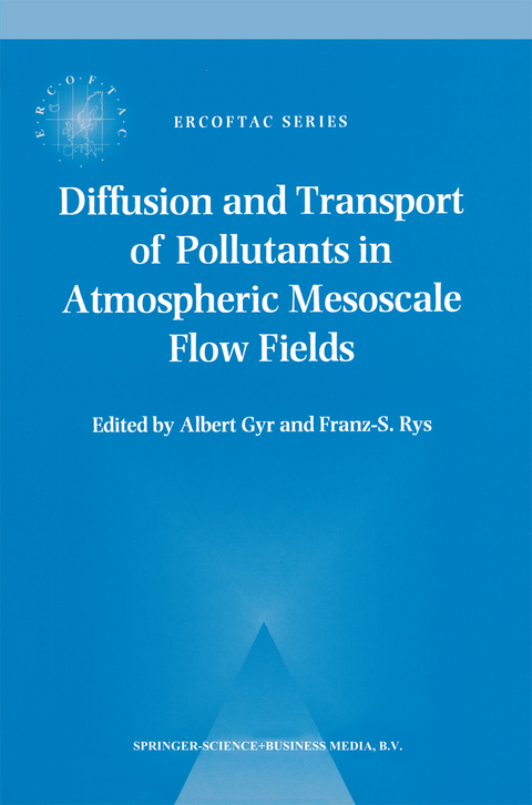 Diffusion and Transport of Pollutants in Atmospheric Mesoscale Flow Fields - 