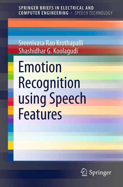 Emotion Recognition using Speech Features - K. Sreenivasa Rao, Shashidhar G. Koolagudi