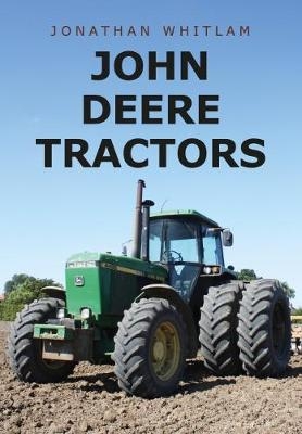 John Deere Tractors - Jonathan Whitlam