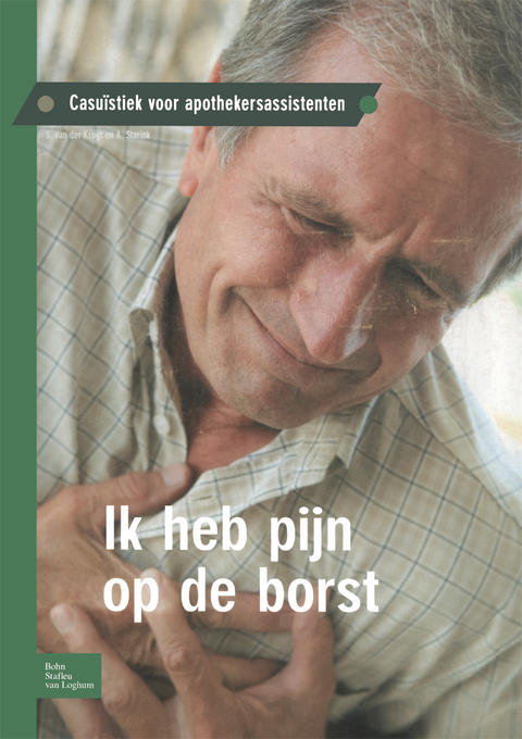 Ik Heb Pijn Op de Borst - S Van Der Krogt, A Starink