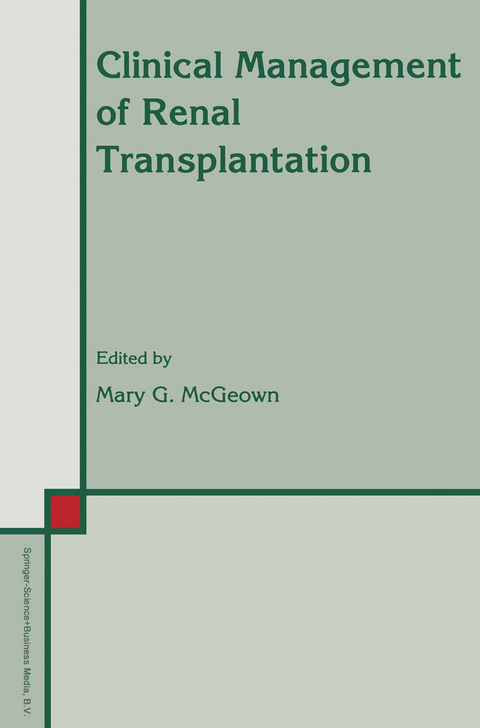 Clinical Management of Renal Transplantation - 