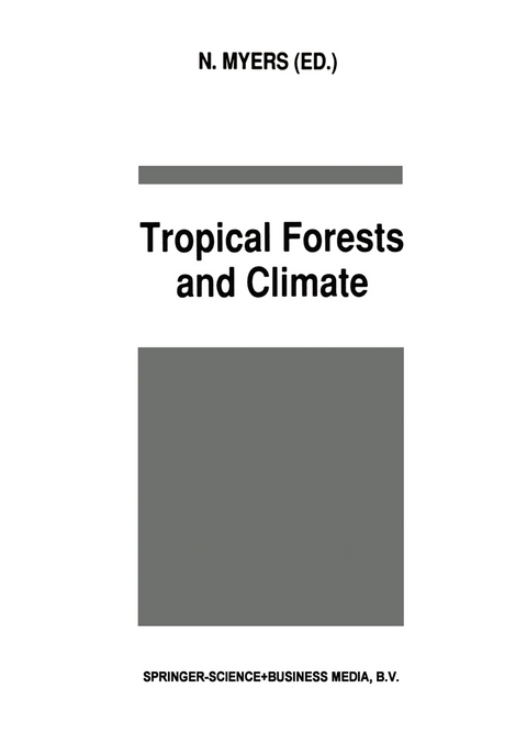 Tropical Forests and Climate - 