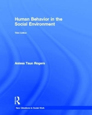 Human Behavior in the Social Environment - Anissa Rogers