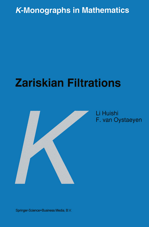 Zariskian Filtrations -  Li Huishi, Freddy Van Oystaeyen