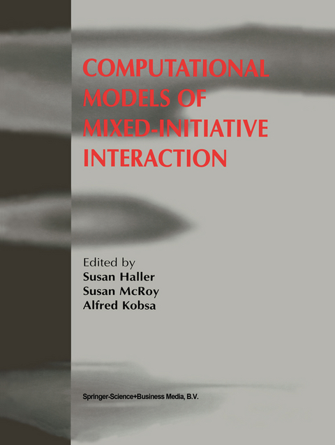 Computational Models of Mixed-Initiative Interaction - 