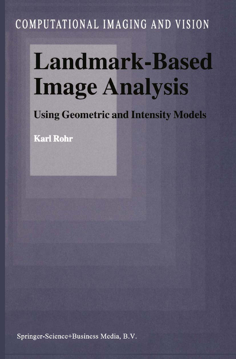 Landmark-Based Image Analysis - Karl Rohr