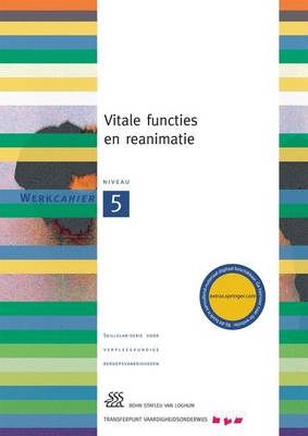 Vitale Functies En Reanimatie - Yvonne Morsink