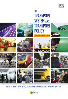 The Transport System and Transport Policy - 