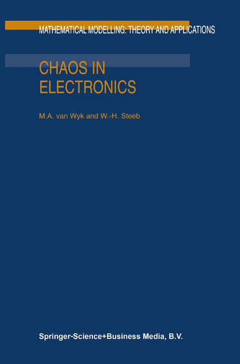 Chaos in Electronics - M.A. van Wyk, W.-H. Steeb