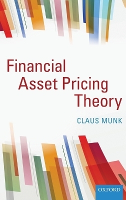 Financial Asset Pricing Theory - Claus Munk