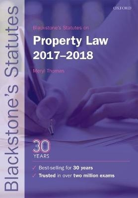 Blackstone's Statutes on Property Law 2017-2018 - 