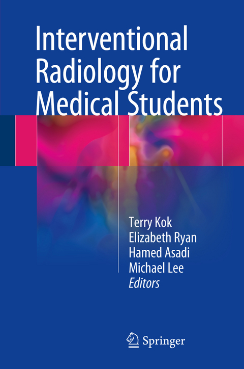 Interventional Radiology for Medical Students - 