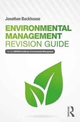 Environmental Management Revision Guide - Jonathan Backhouse