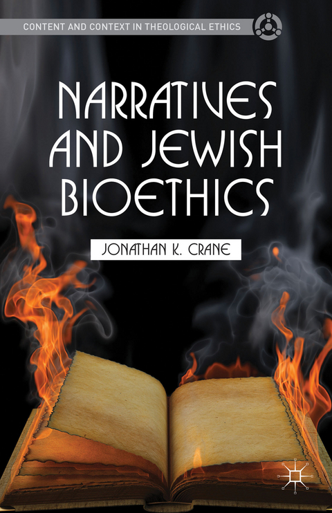 Narratives and Jewish Bioethics - J. Crane