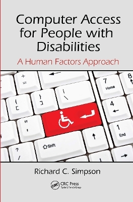 Computer Access for People with Disabilities - Richard C. Simpson