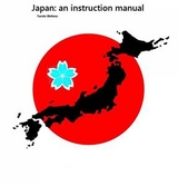 Japan: an instruction manual -  Turolo Stefano