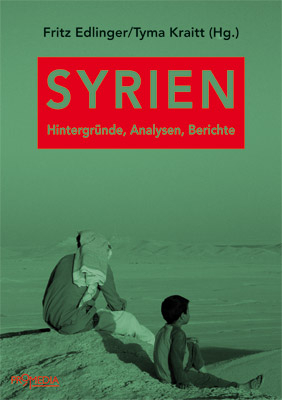 Syrien - Norman Paech, Karin Kneissl, Werner Ruf, Karin Leukefeld, Konrad Schliephake, Tarafa Baghajati