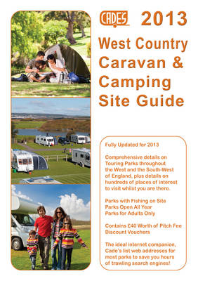 Camping, Touring & Motor Caravan Site Guide, 2013