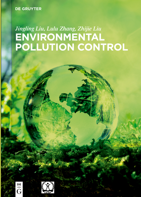 Environmental Pollution Control - Jingling Liu, Lulu Zhang, Zhijie Liu