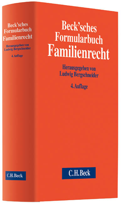 Beck'sches Formularbuch Familienrecht - 