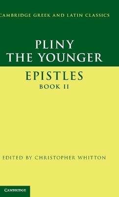 Pliny the Younger: 'Epistles' Book II -  Pliny the Younger