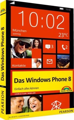 Das Windows Phone 8 - Christian Immler