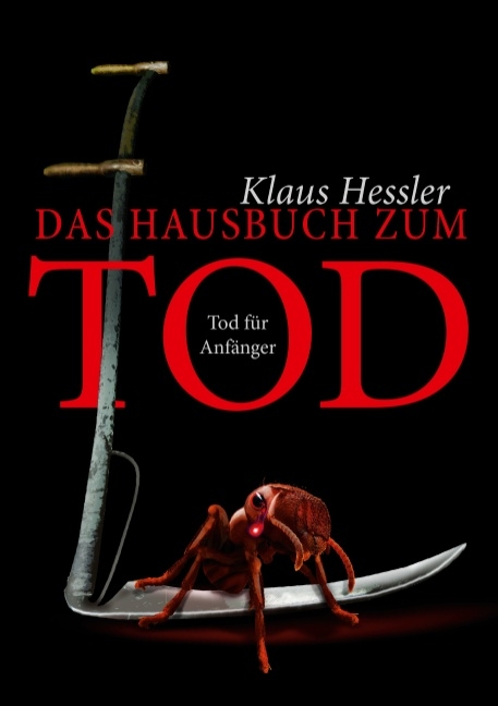 Das Hausbuch zum Tod - Klaus Hessler