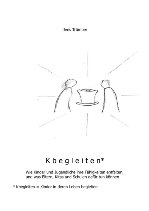 Kbegleiten - Jens Trümper