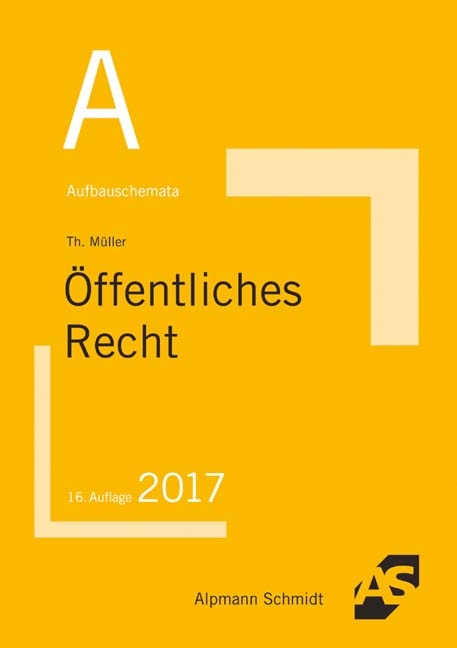 Aufbauschemata Öffentliches Recht - Thomas Müller