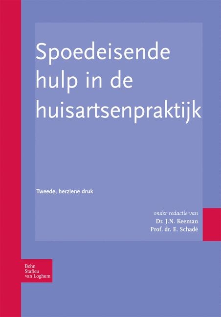 Spoedeisende Hulp in de Huisartsenpraktijk - 