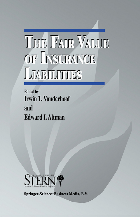 The Fair Value of Insurance Liabilities - 