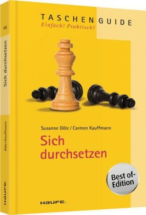 Sich durchsetzen - Carmen Kauffmann, Susanne Dölz