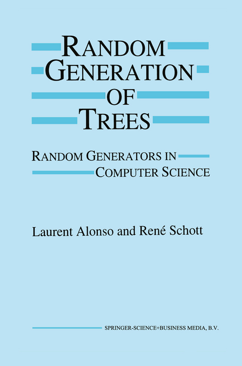 Random Generation of Trees - Laurent Alonso, René Schott