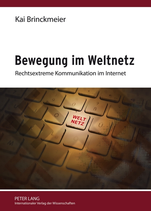 Bewegung im Weltnetz - Kai Brinckmeier