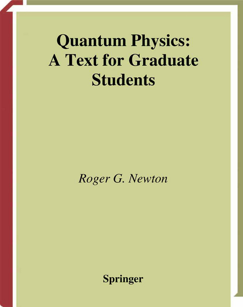 Quantum Physics - Roger G. Newton