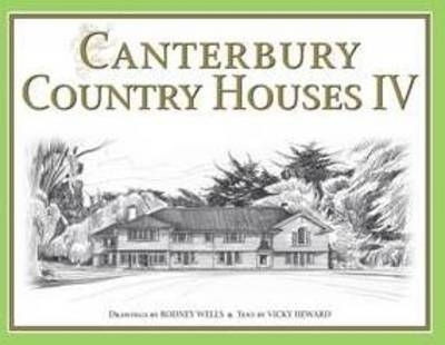 Canterbury Country Houses 4 - Rodney Wells