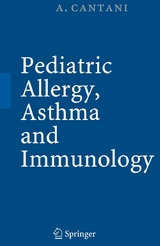 Pediatric Allergy, Asthma and Immunology - Arnaldo Cantani