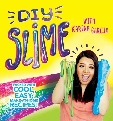 DIY Slime - Karina Garcia