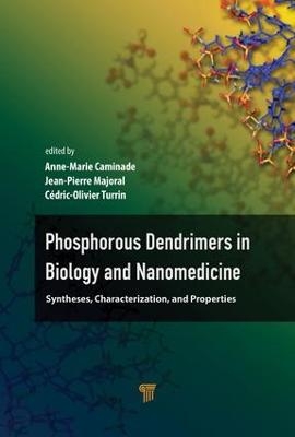 Phosphorous Dendrimers in Biology and Nanomedicine - 