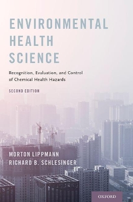 Environmental Health Science - Morton Lippmann, Richard B. Schlesinger