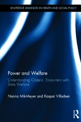 Power and Welfare - Nanna Mik-Meyer, Kaspar Villardsen