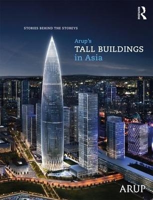 Arup’s Tall Buildings in Asia - 