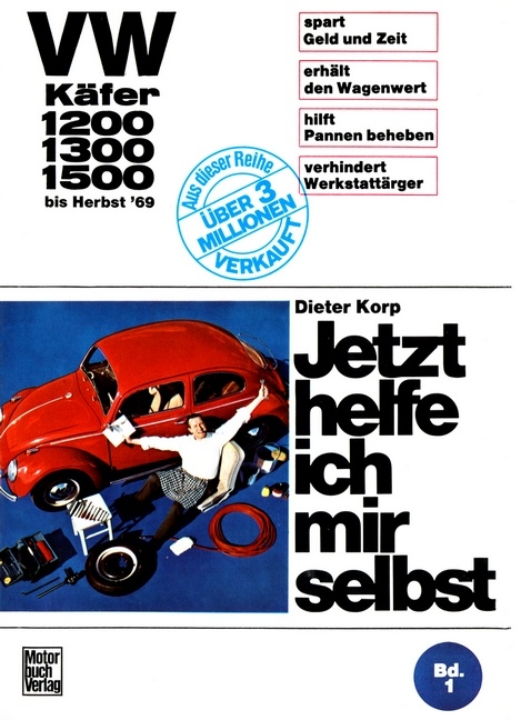 VW Käfer 1200/1300/1500 bis Herbst '69 - Dieter Korp