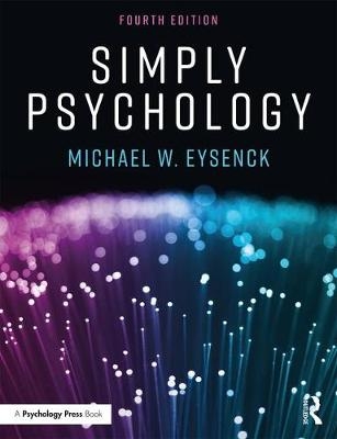 Simply Psychology - Michael W. Eysenck