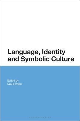 Language, Identity and Symbolic Culture - 