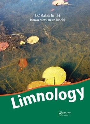 Limnology - Jose Galizia Tundisi, Takako Matsumura Tundisi