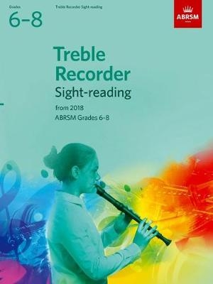 Treble Recorder Sight-Reading Tests, ABRSM Grades 6-8 - 